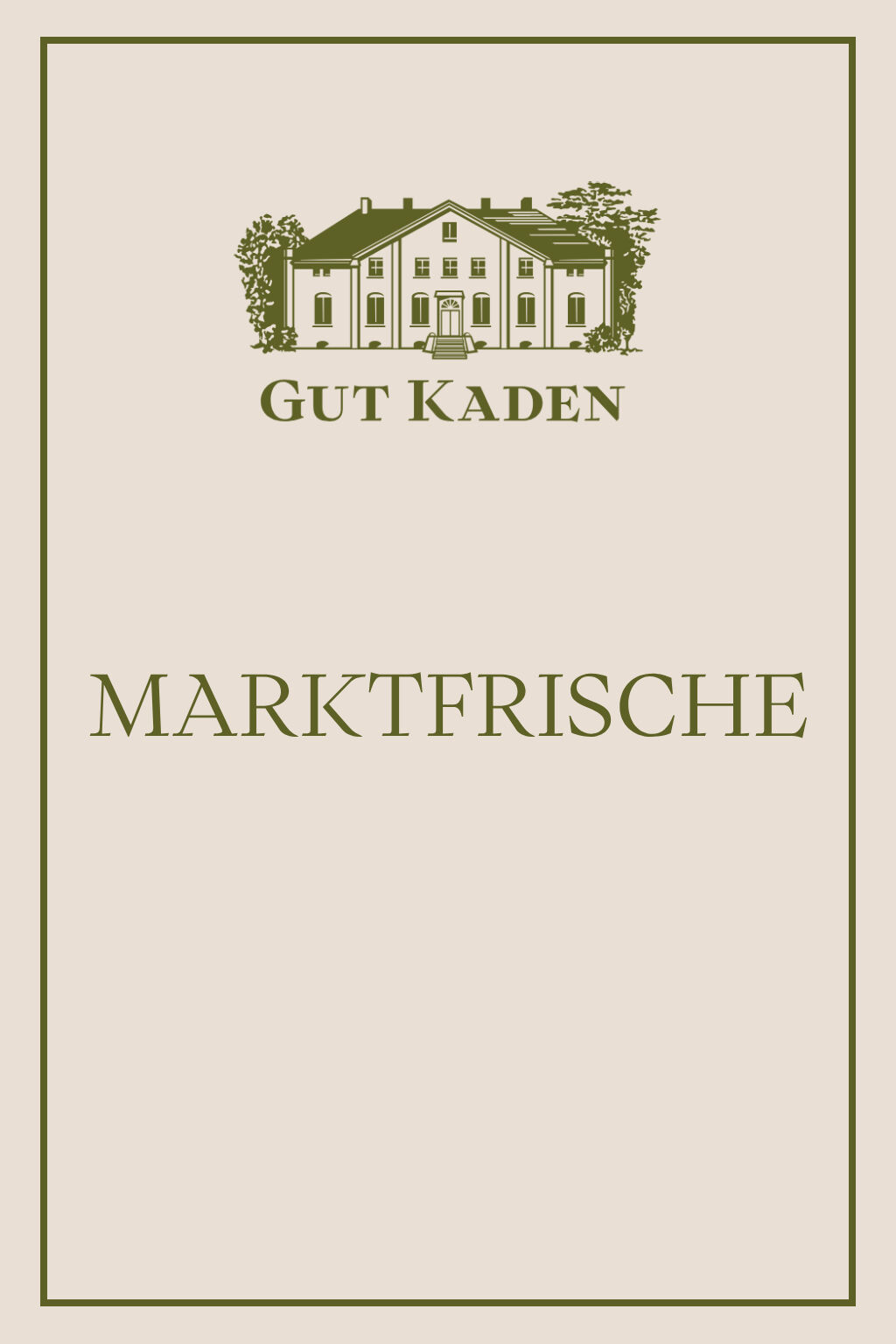 [Translate to English:] Marktfrische-Karte des Restaurants auf Gut Kaden